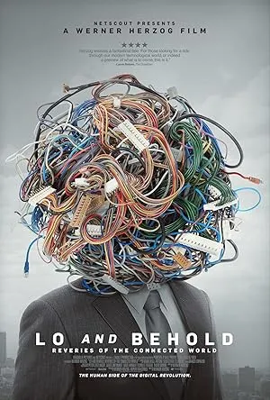 Visuel de Lo and Behold: Reveries of the Connected World