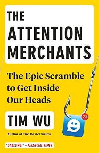 Visuel de The Attention Merchants