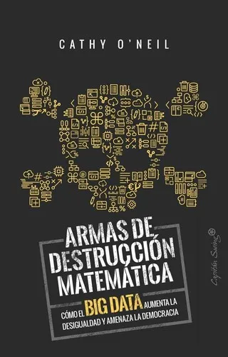 Visuel de Weapons of Math Destruction