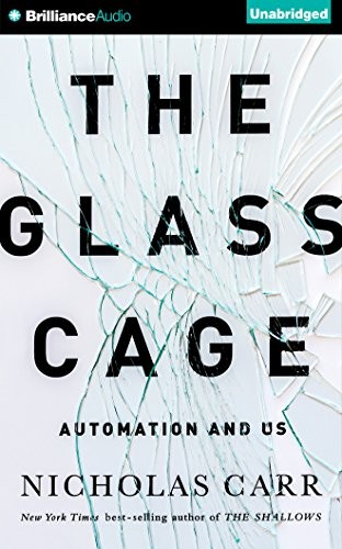 The Glass Cage